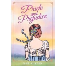 Pride and Prejudice (Crafted Classics)