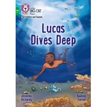Lucas Dives Deep (Collins Big Cat Phonics for Letters and Sounds – Age 7+)