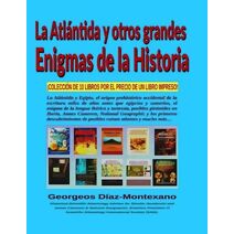 ATL�NTIDA y otros grandes Enigmas de la Historia (Colecci�n Grandes Enigmas de la Historia)