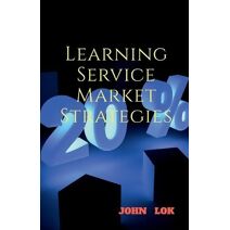 Learning Service Market Strategies
