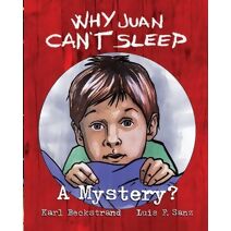 Why Juan Can't Sleep (Funny Bedtime Stories (Multicultural))