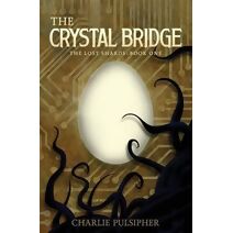 Crystal Bridge (Lost Shards)