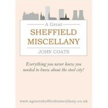 Great Sheffield Miscellany