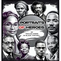 Portraits of Heroes