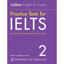 IELTS Practice Tests Volume 2 (Collins English for IELTS)