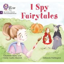 I Spy Fairytales (Big Cat Phonics for Little Wandle Letters and Sounds Revised)