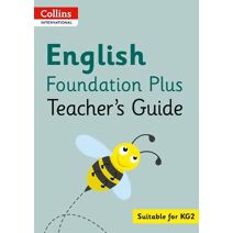 Collins International English Foundation Plus Teacher's Guide (Collins International Foundation)