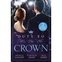 Duty To The Crown (Harlequin)