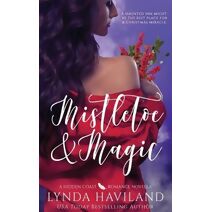 Mistletoe & Magic (Hidden Coast Romances)