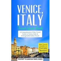 Venice (Best Travel Guides to Europe)