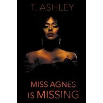 Miss Agnes is Missing