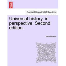 Universal history, in perspective. Second edition.