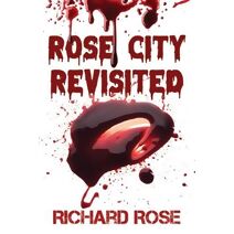Rose City Revisited