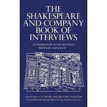 Shakespeare and Company Book of Interviews