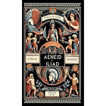 Aenied and The Iliad