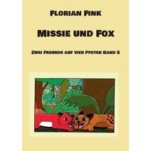 Missie und Fox