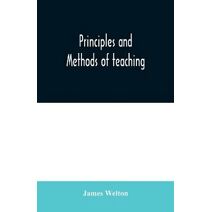 Principles and methods of teaching