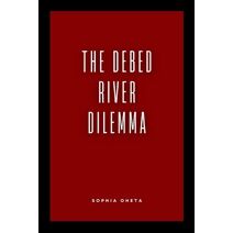 Debed River Dilemma