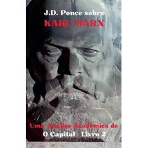 J.D. Ponce sobre Karl Marx (Economia)