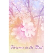 Blossoms in the Mist