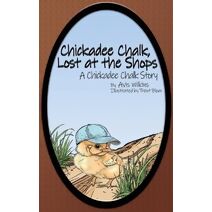 Chickadee Chalk, Lost at the Shops (Yanban Farm)