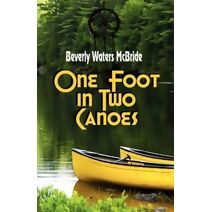 One Foot in Two Canoes