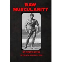 Raw Muscularity