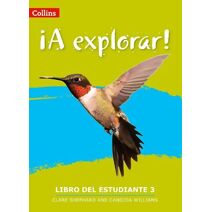Explorar: Student's Book Level 3 (Lower Secondary Spanish for the Caribbean)