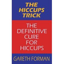 Hiccups Trick