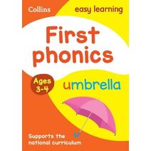 First Phonics Ages 3-4 (Collins Easy Learning Preschool)