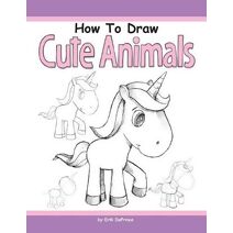 How to Draw Cute Animals (How to Draw)