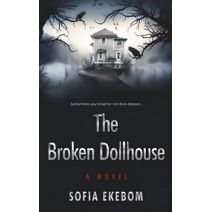 Broken Dollhouse