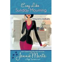 Easy Like Sunday Mourning (Page Turners Novel)