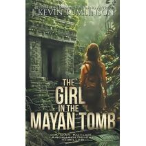 Girl in the Mayan Tomb (Dan Kotler)