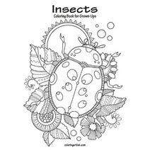 Insects Coloring Book for Grown-Ups 1 (Insects)