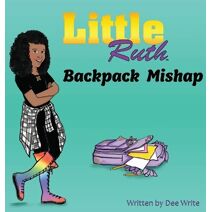 Little Ruth Backpack Mishap