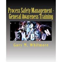 Process Safety Management - General Awareness Training