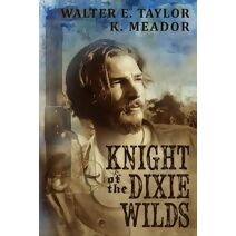Knight of the Dixie Wilds