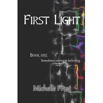 First Light (First Light Saga)