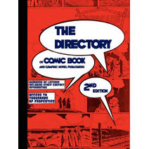 DIRECTORY of Comic Book and Graphic Novel Publishers- Second Edition