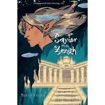 Savior on the zenith (Fragmented Fates Duology, part 2) (Fragmented Fates Duology)