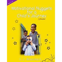 Motivational Nuggets for a Child's Journey