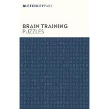 Bletchley Park Brain Training Puzzles (Bletchley Park Puzzles)