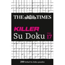 Times Killer Su Doku Book 17 (Times Su Doku)