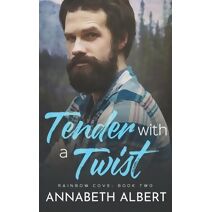 Tender with a Twist (Rainbow Cove)