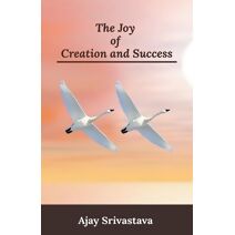 Joy of Creation and Success