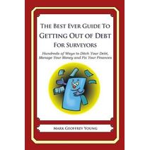 Best Ever Guide to Getting Out of Debt for Surveyors
