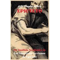 J.D. Ponce sobre Epicteto (Estoicismo)