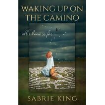 Waking Up on the Camino