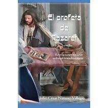 profeta de Nazaret (Or�genes Olvidados del Cristianismo)